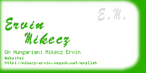 ervin mikecz business card